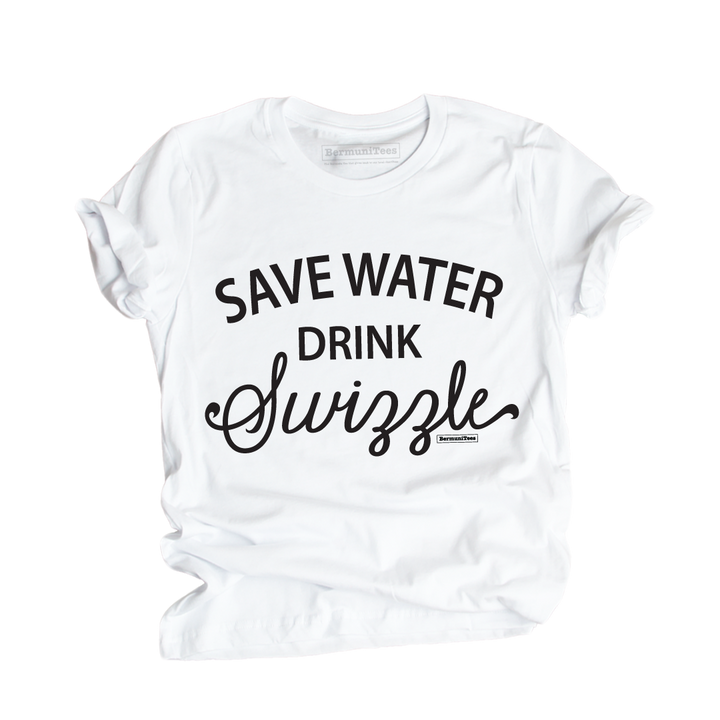 SAVE WATER drink SWIZZLE