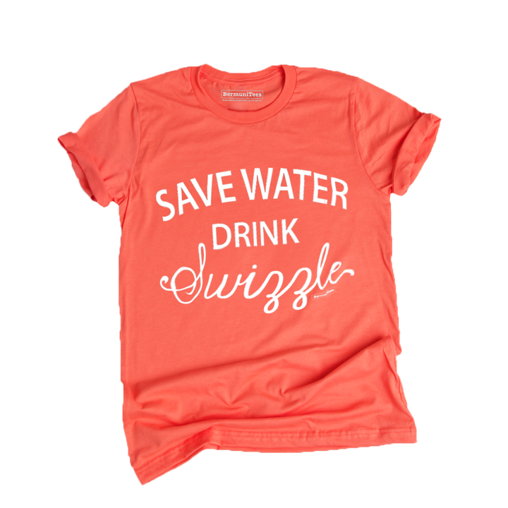 SAVE WATER drink SWIZZLE